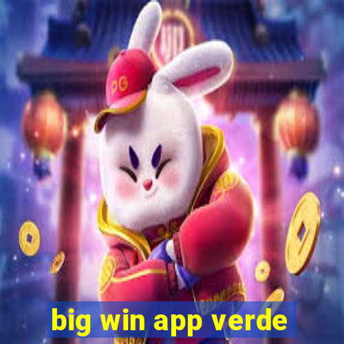 big win app verde